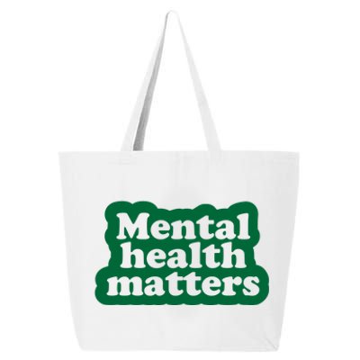 Mental Health Matters Awareness 25L Jumbo Tote