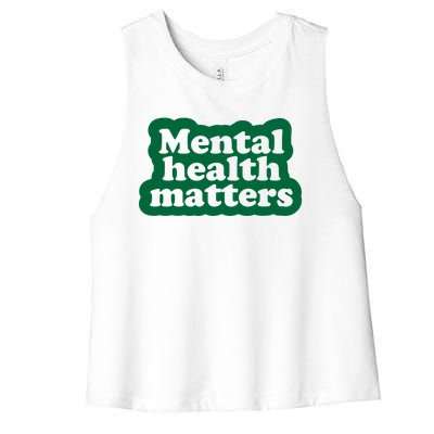 Mental Health Matters Awareness Women's Racerback Cropped Tank