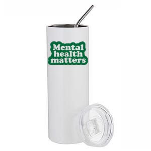 Mental Health Matters Awareness Stainless Steel Tumbler