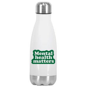 Mental Health Matters Awareness Stainless Steel Insulated Water Bottle