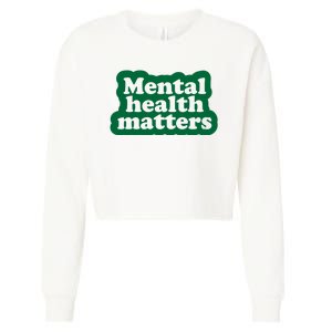 Mental Health Matters Awareness Cropped Pullover Crew