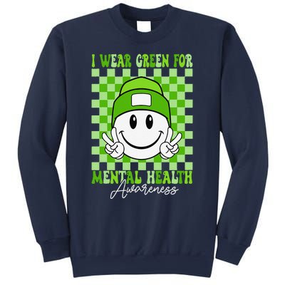 Mental Health Matters I Wear Green Mental Health Awareness Sweatshirt