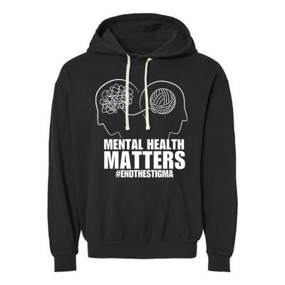 Mental Health Matters End The Stigma Garment-Dyed Fleece Hoodie
