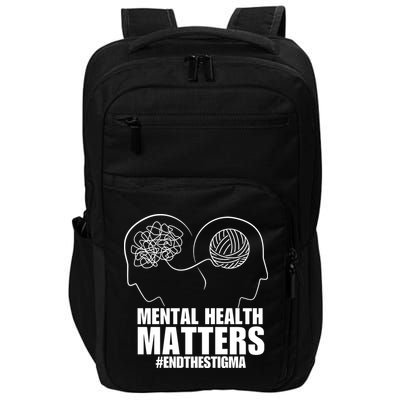 Mental Health Matters End The Stigma Impact Tech Backpack