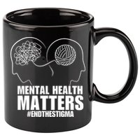 Mental Health Matters End The Stigma 11oz C Handle Ceramic Mug