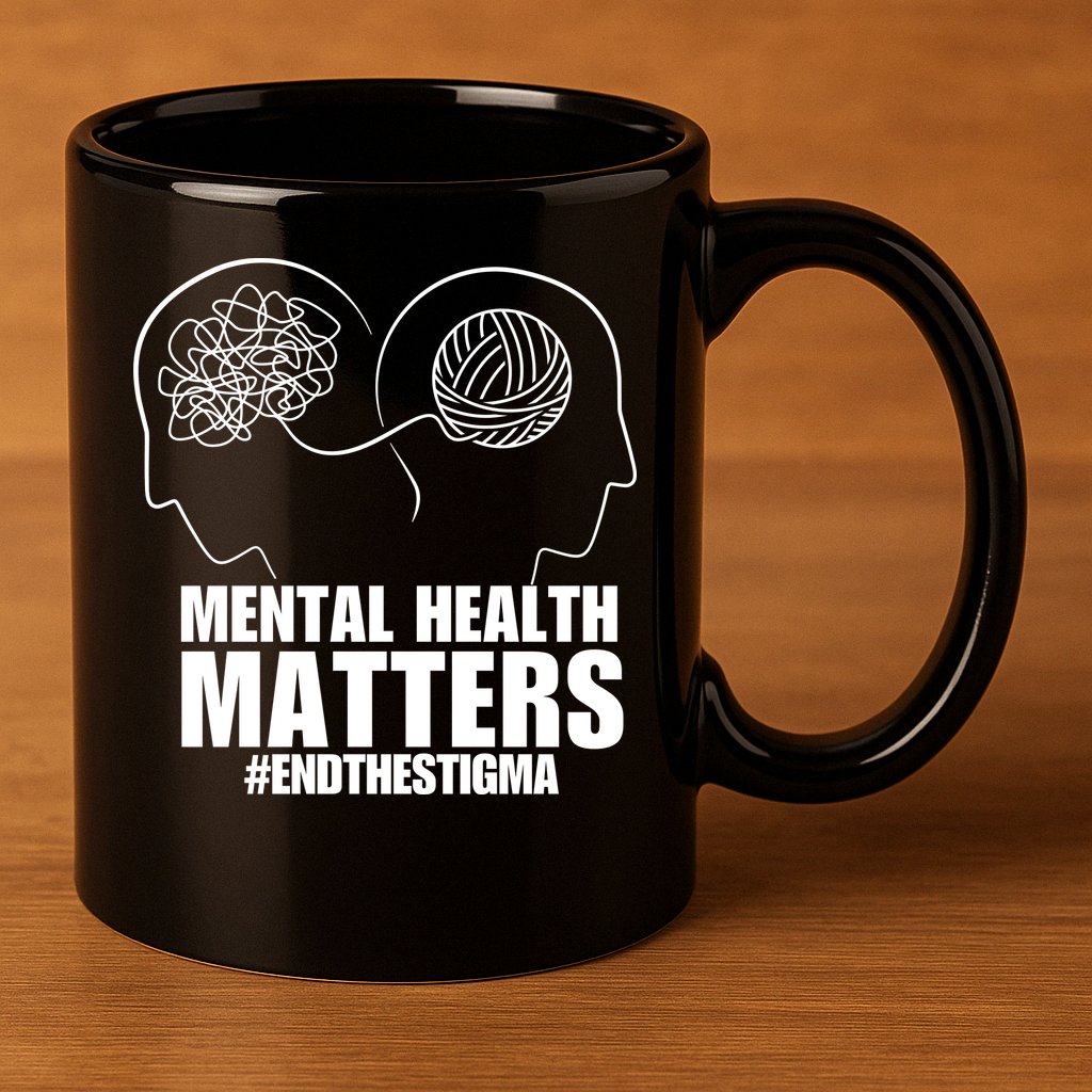 Mental Health Matters End The Stigma 11oz C Handle Ceramic Mug