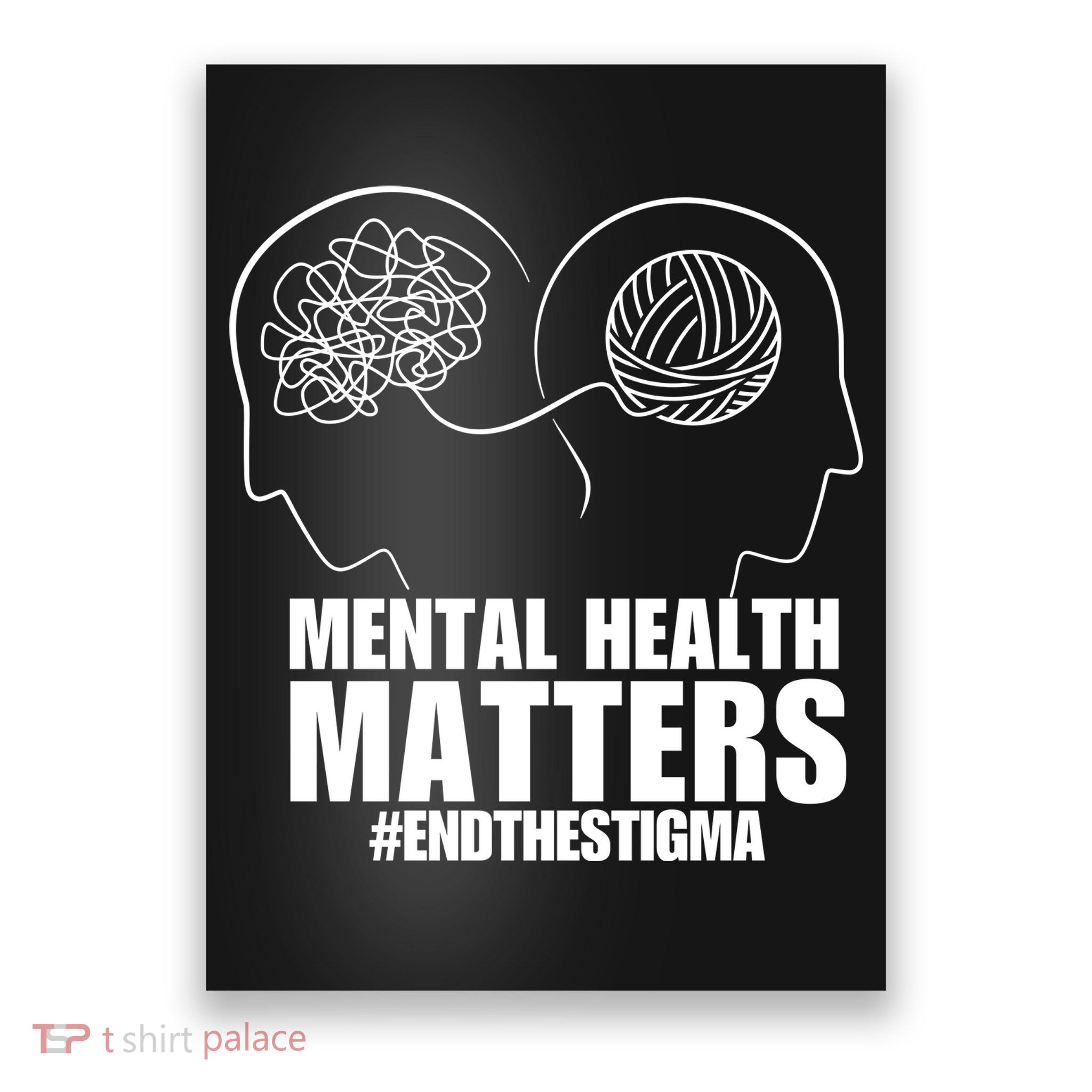 Mental Health Matters End The Stigma Poster