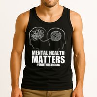 Mental Health Matters End The Stigma Tank Top