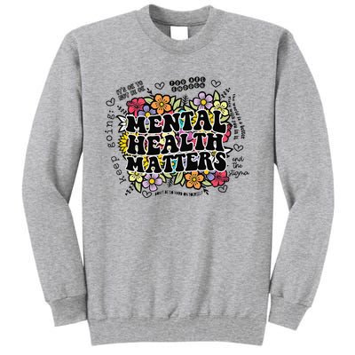 Mental Health Matters Gift Human Brain Illness Awareness Tall Sweatshirt