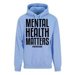 Mental Health Matters End The Stigma Tal Health Awareness Gift Unisex Surf Hoodie