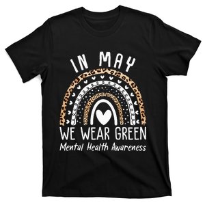 Mental Health Matters We Wear Green Mental Health Awareness T-Shirt