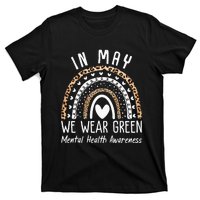 Mental Health Matters We Wear Green Mental Health Awareness T-Shirt