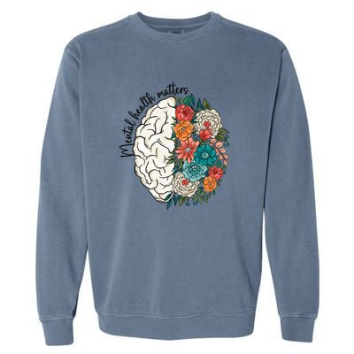 Mental Health Matters Brain Flowers Garment-Dyed Sweatshirt