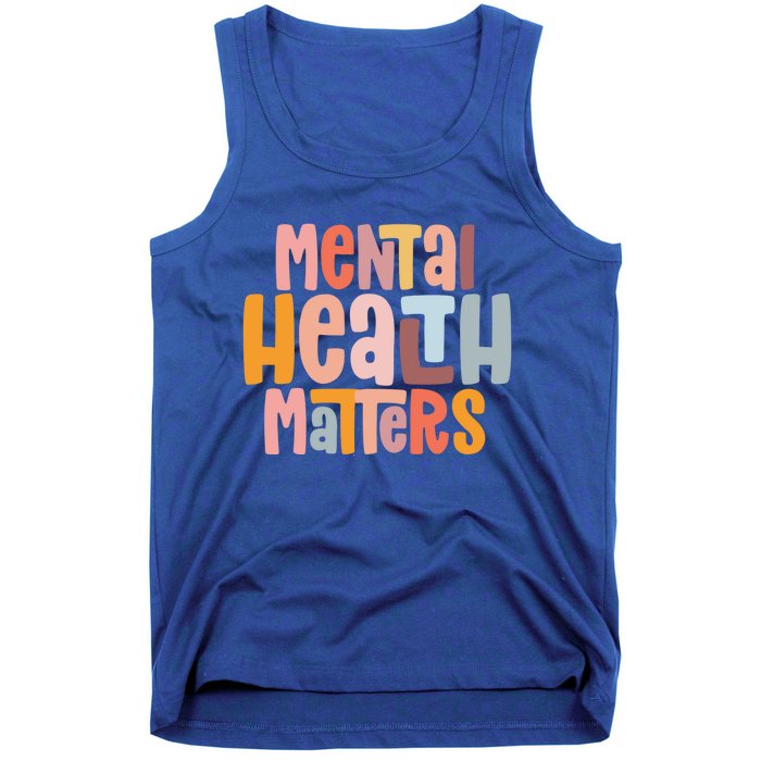 Mental Health Matters Tal Health Awareness Illness Gift Tank Top