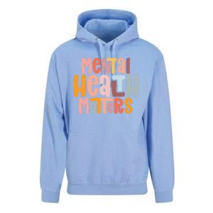 Mental Health Matters Tal Health Awareness Illness Gift Unisex Surf Hoodie