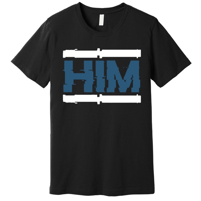 Match Him Premium T-Shirt