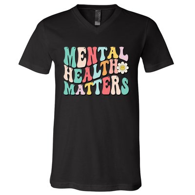 Mental Health Matters End The Stigma V-Neck T-Shirt