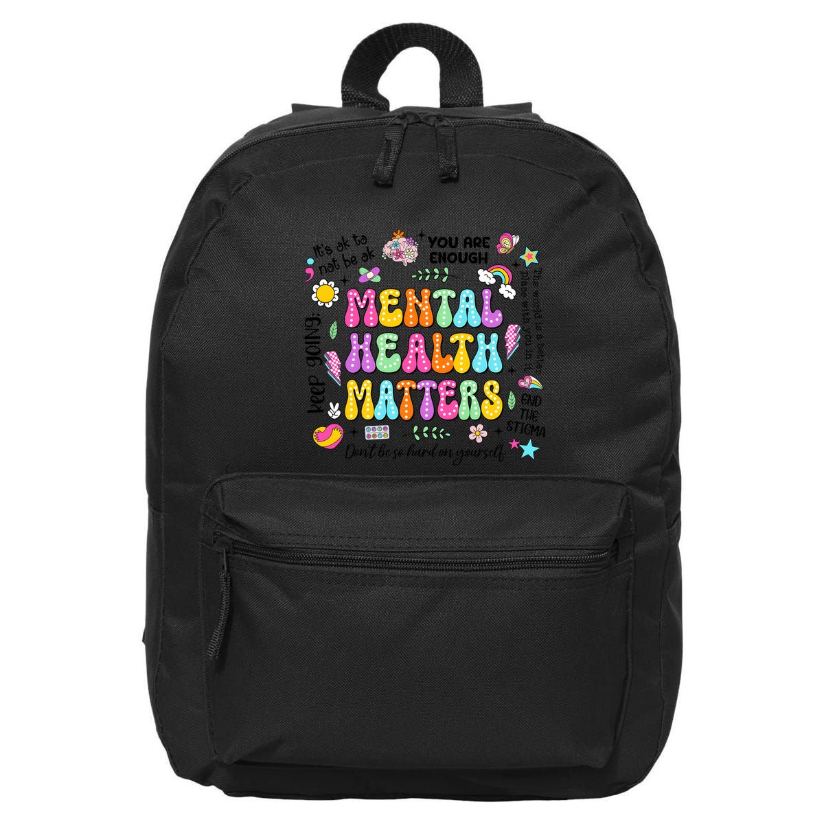 Mental Health Matters Quote 16 in Basic Backpack