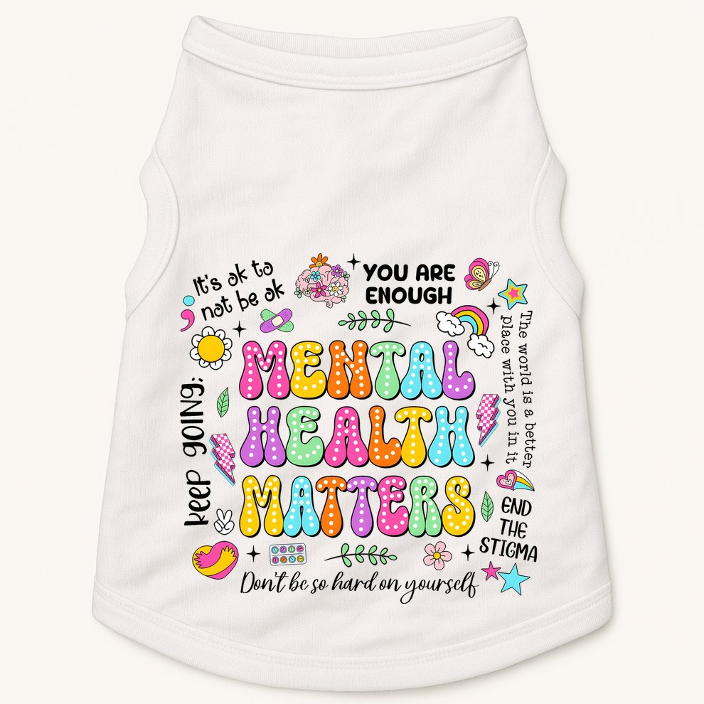 Mental Health Matters Quote Doggie Tank