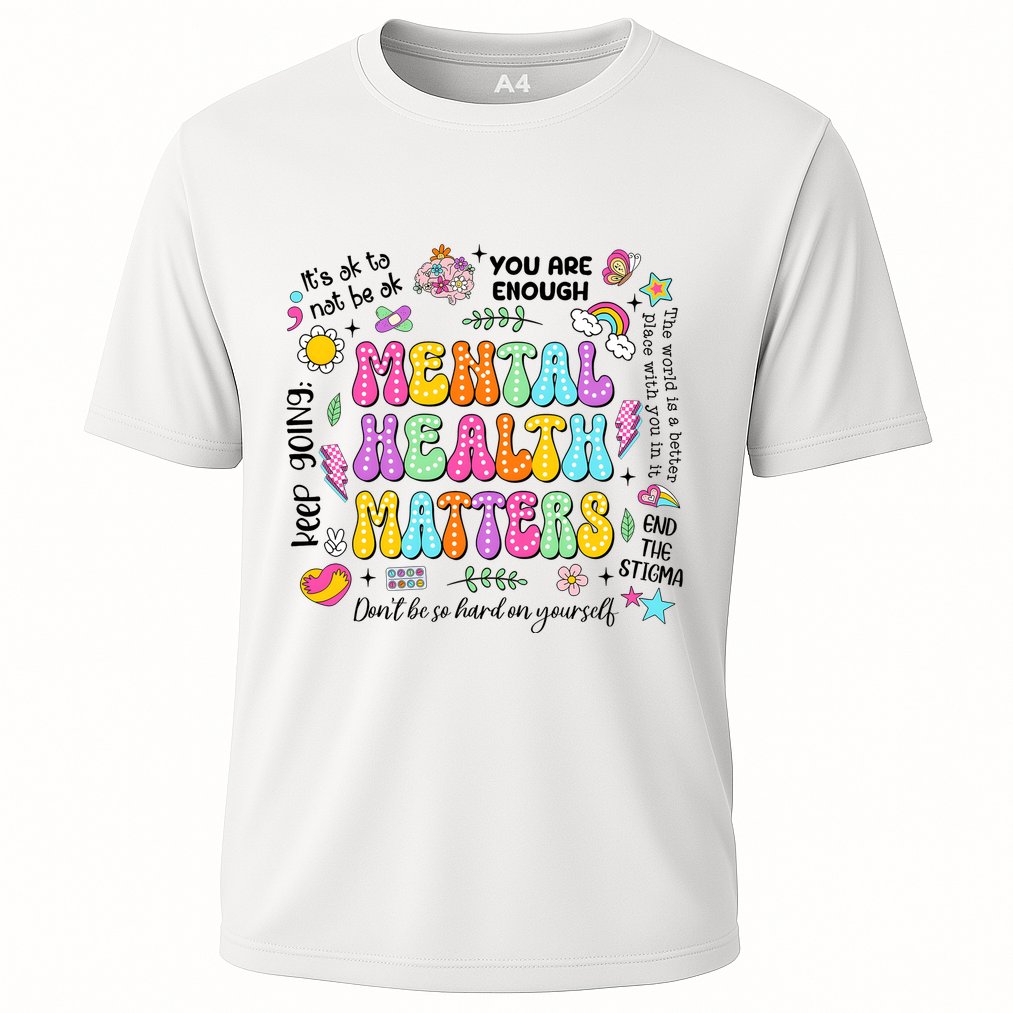 Mental Health Matters Quote Cooling Performance Crew T-Shirt