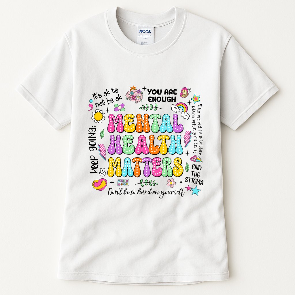 Mental Health Matters Quote Tall T-Shirt
