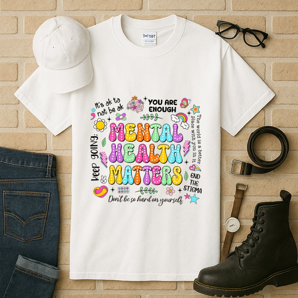 Mental Health Matters Quote Tall T-Shirt