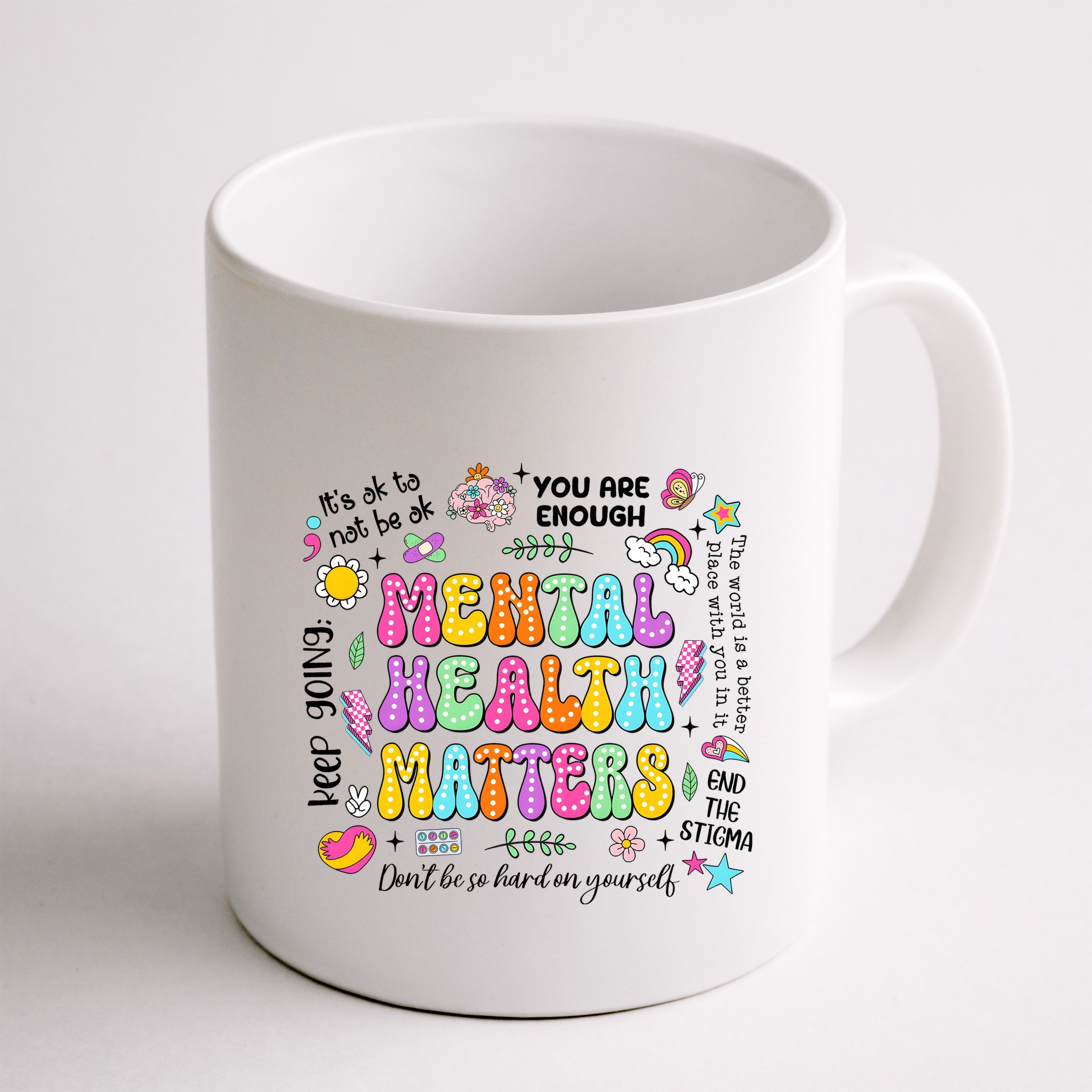 Mental Health Matters Quote Mug