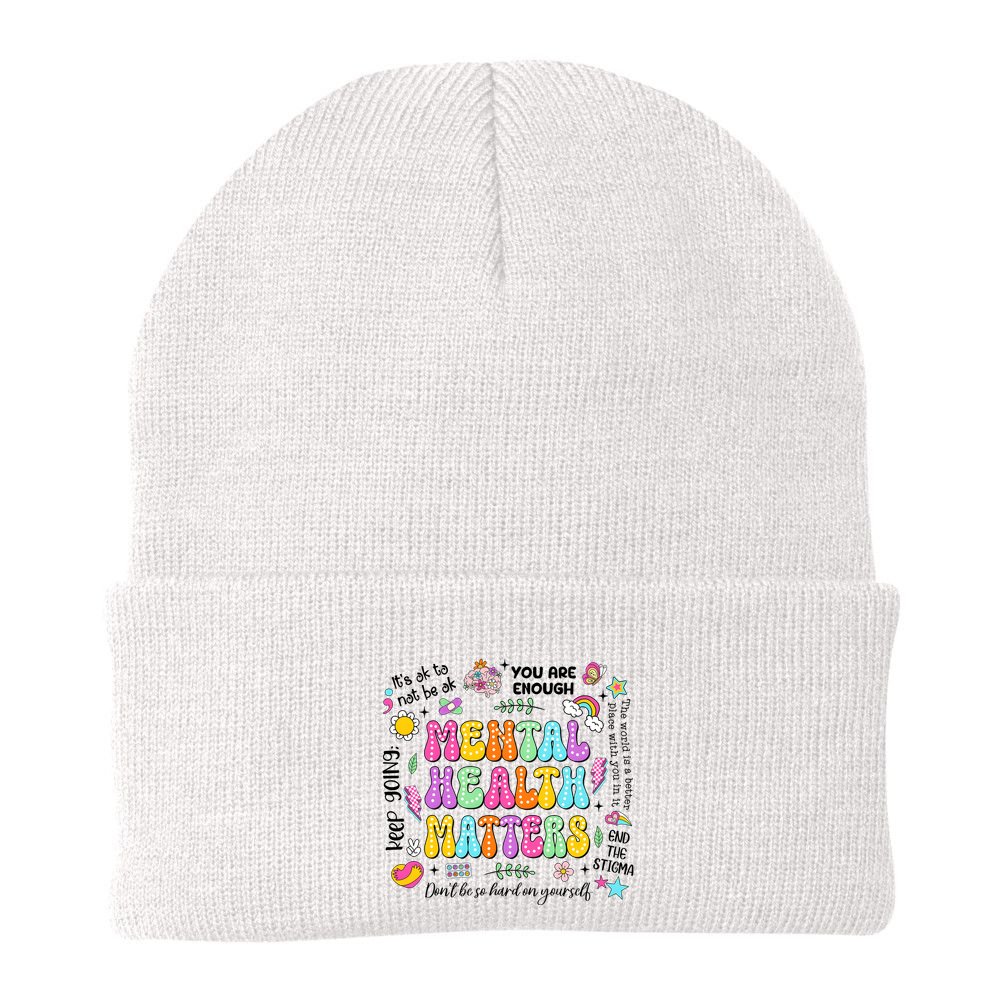 Mental Health Matters Quote Beanie
