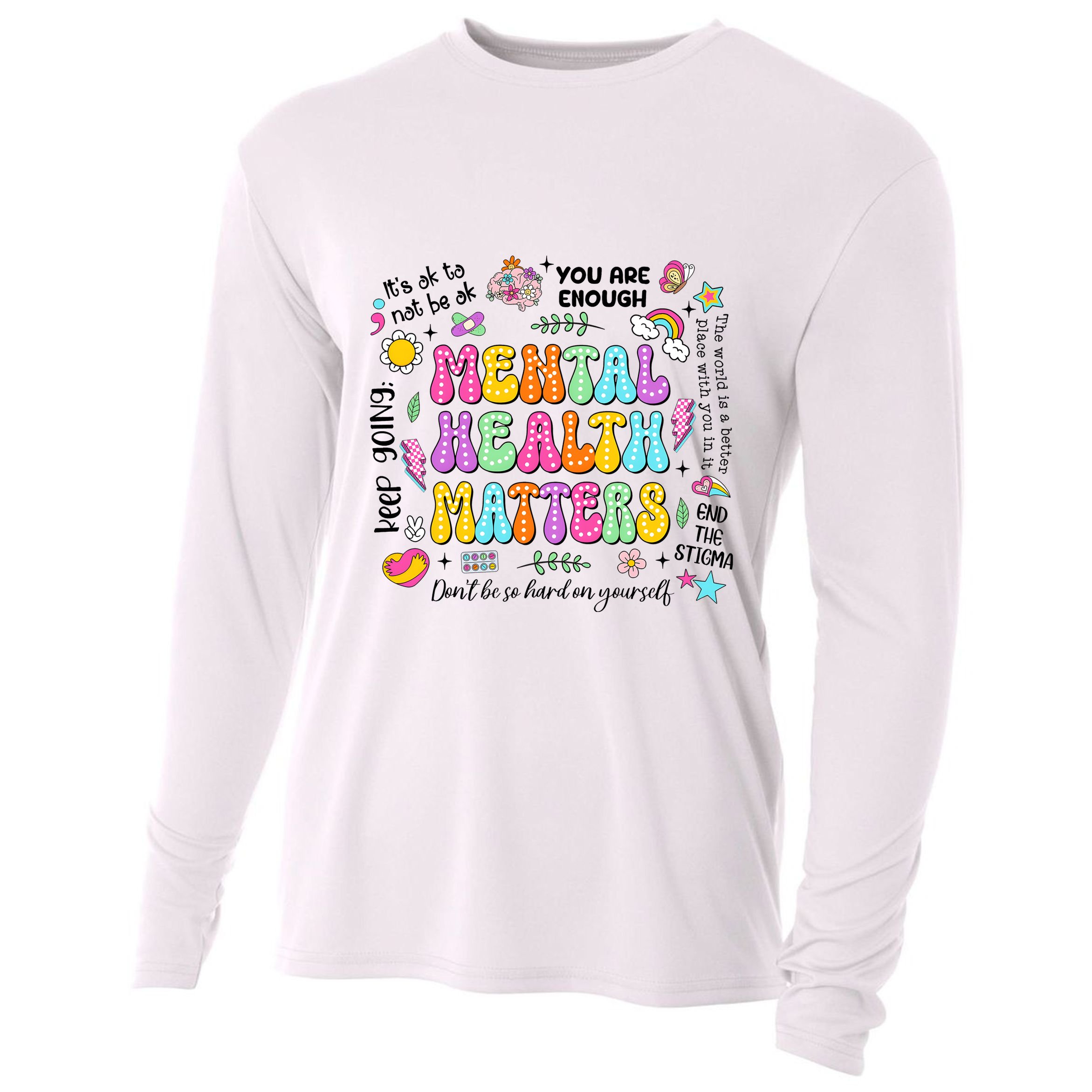 Mental Health Matters Quote Cooling Performance Long Sleeve Crew