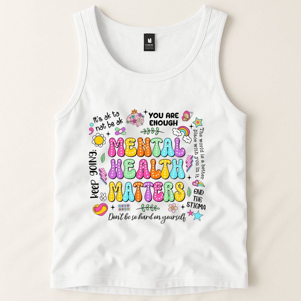 Mental Health Matters Quote Tank Top