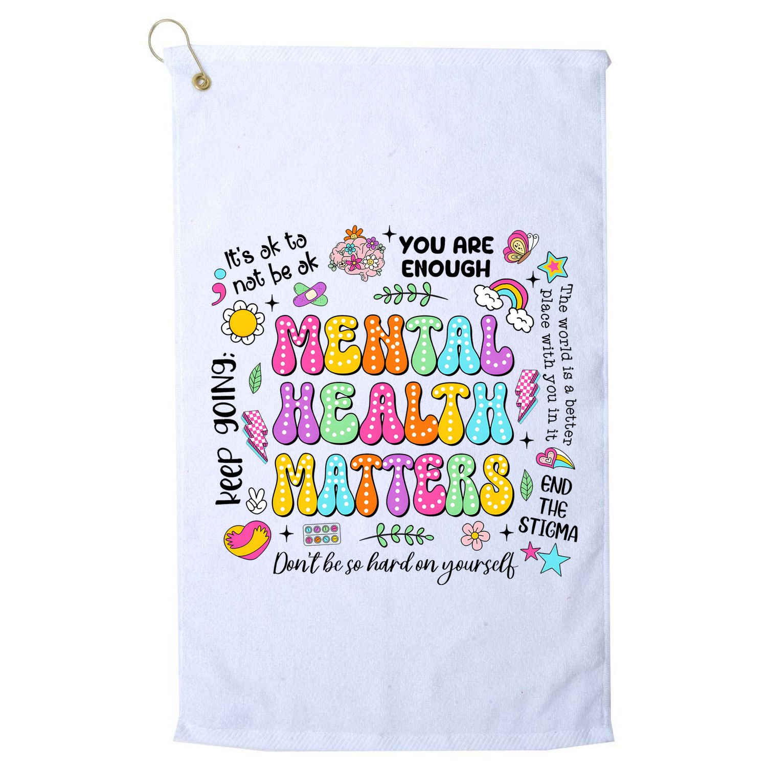 Mental Health Matters Quote Golf Towel