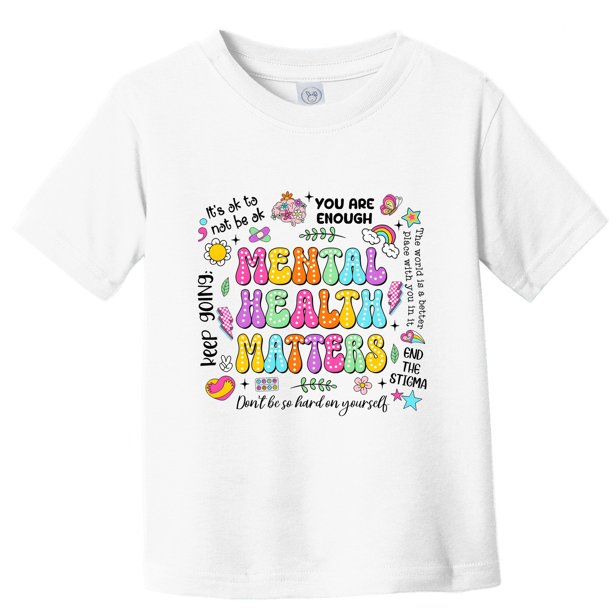 Mental Health Matters Quote Toddler T-Shirt