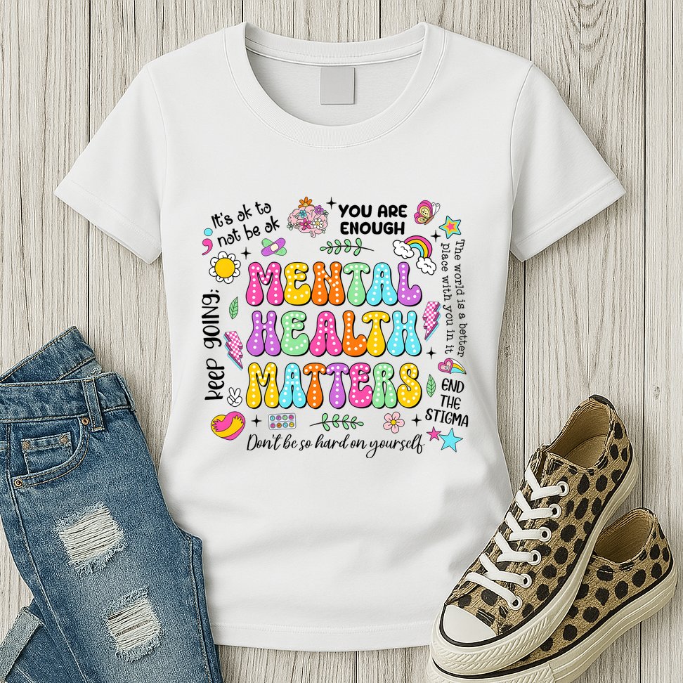 Mental Health Matters Quote Womens T-Shirt