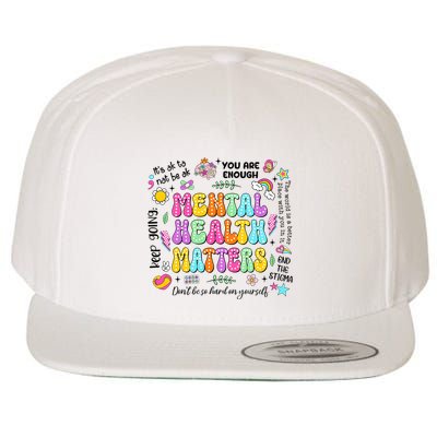 Mental Health Matters Quote Wool Snapback Cap