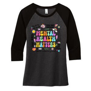 Mental Health Matters Quote Women's Tri-Blend 3/4-Sleeve Raglan Shirt