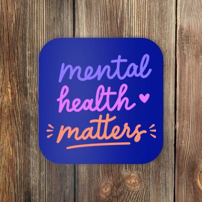 Mental Health Matters Gift Coaster