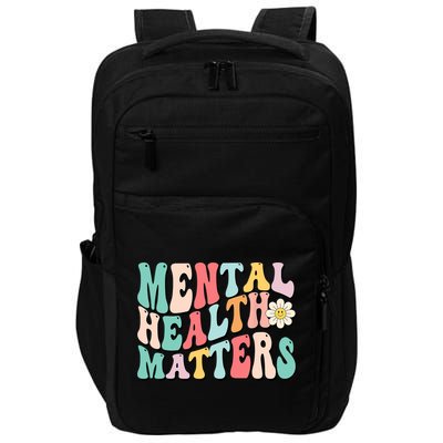 Mental Health Matters End The Stigma Impact Tech Backpack
