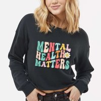 Mental Health Matters End The Stigma Cropped Pullover Crew