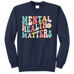 Mental Health Matters End The Stigma Sweatshirt