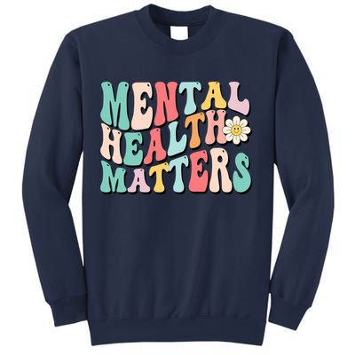 Mental Health Matters End The Stigma Sweatshirt
