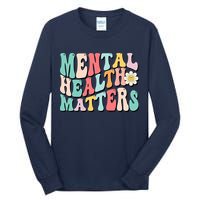 Mental Health Matters End The Stigma Tall Long Sleeve T-Shirt