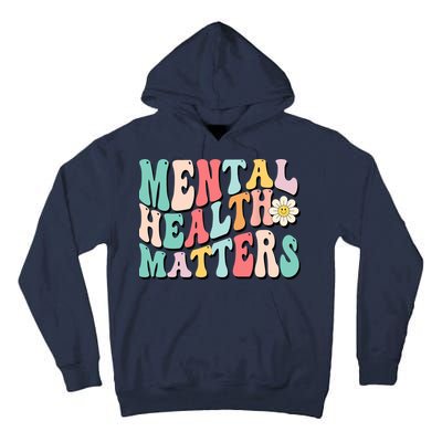 Mental Health Matters End The Stigma Tall Hoodie