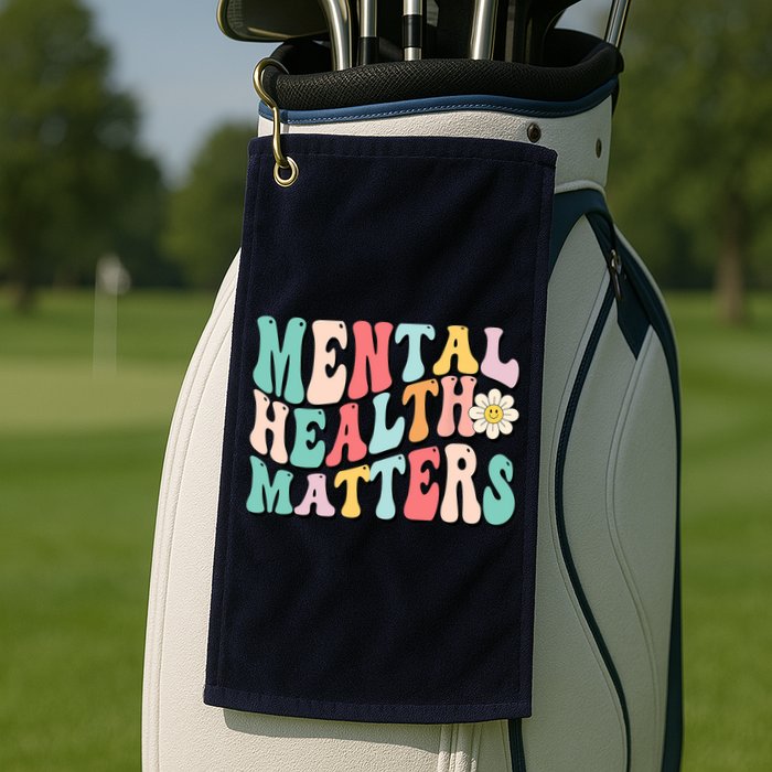 Mental Health Matters End The Stigma Golf Towel