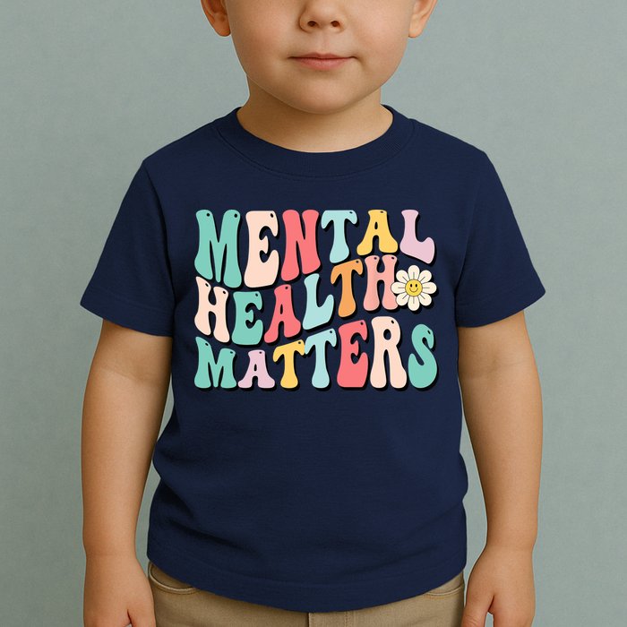Mental Health Matters End The Stigma Toddler T-Shirt