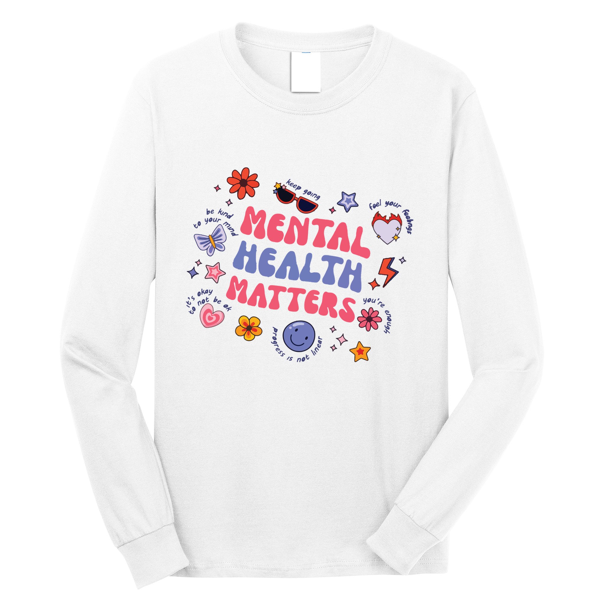 Mental Health Matters Long Sleeve Shirt