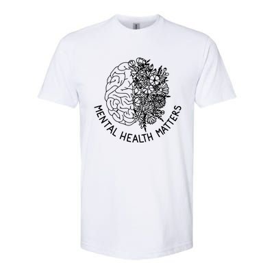 Mental Health Matters Hu Brain Flowers Health Awareness Gift Softstyle CVC T-Shirt