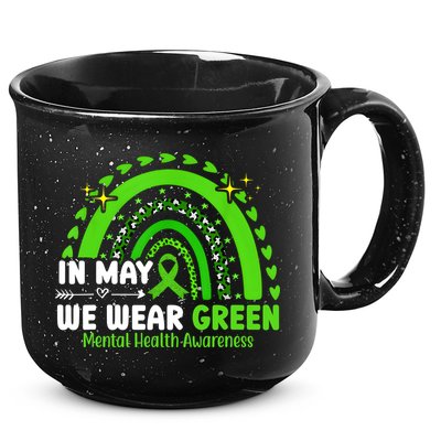Mental Health Matters We Wear Green Mental Health Awareness 15oz Campfire Ceramic Mug