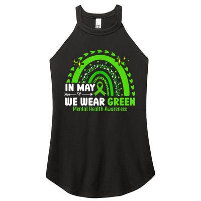 Mental Health Matters We Wear Green Mental Health Awareness Women's Perfect Tri Rocker Tank
