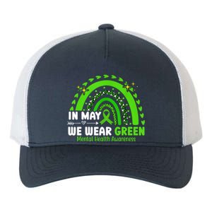 Mental Health Matters We Wear Green Mental Health Awareness Yupoong Adult 5-Panel Trucker Hat