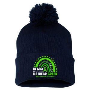 Mental Health Matters We Wear Green Mental Health Awareness Pom Pom 12in Knit Beanie